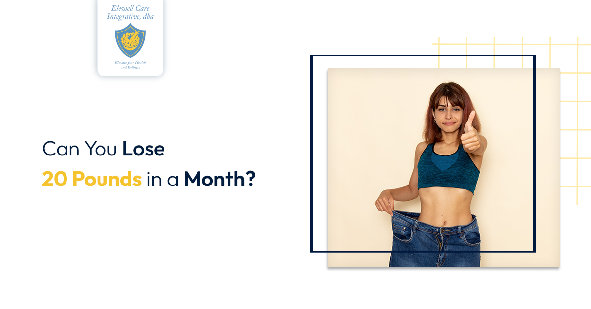 Elewell lose 20 pounds