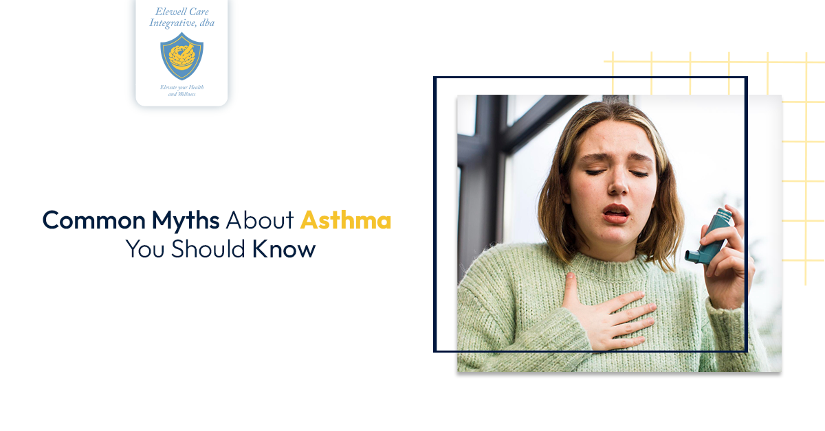 Elewell myths about asthma